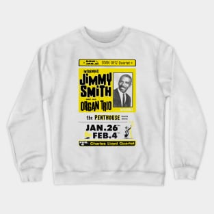 Jimmy Smith Live In Seattle, Washington Crewneck Sweatshirt